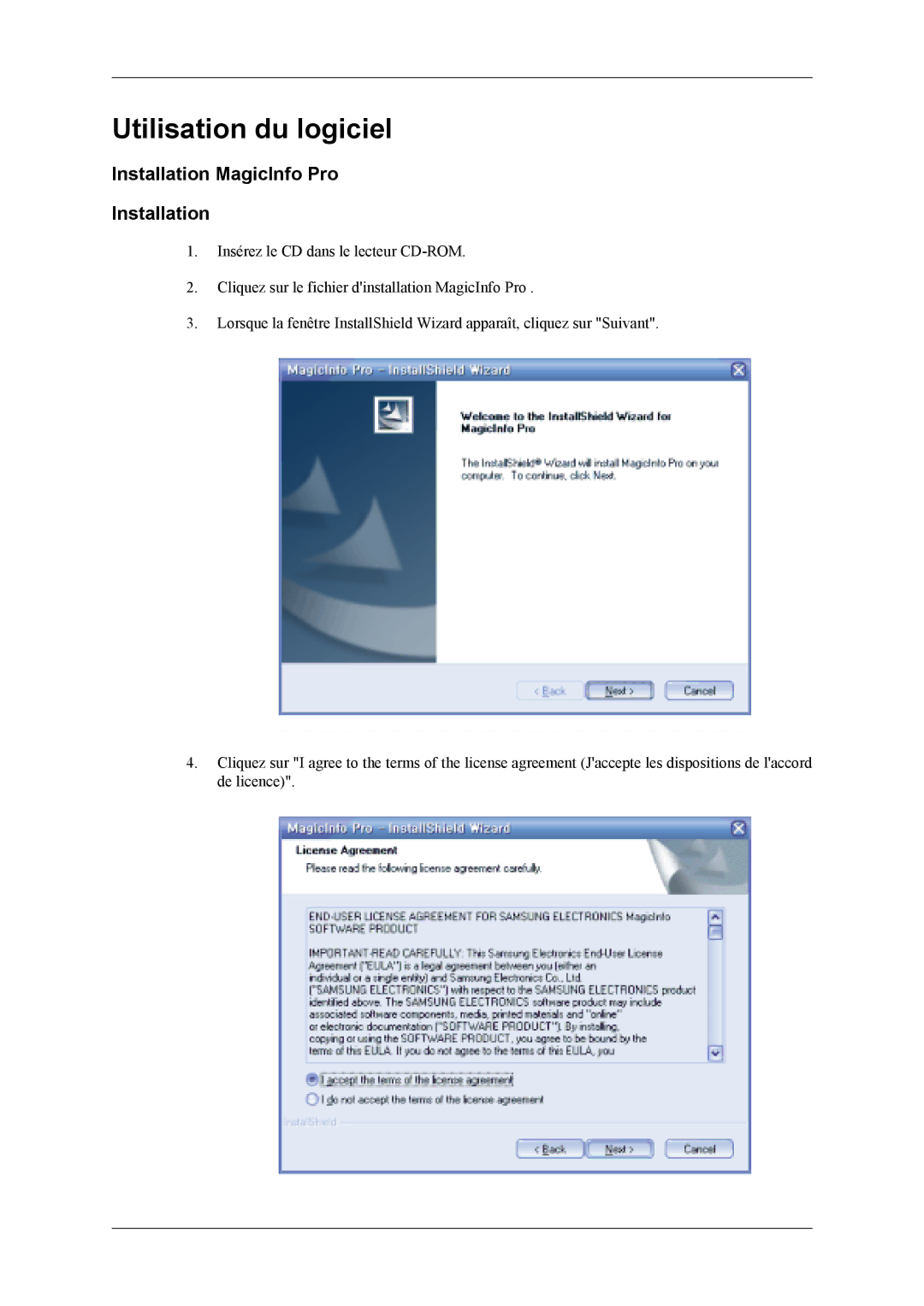 Samsung LH40MSPLBM/EN, LH46MWTLBN/EN, LH46MSPLBM/EN, LS46BPTNS/EDC manual Utilisation du logiciel, Installation MagicInfo Pro 
