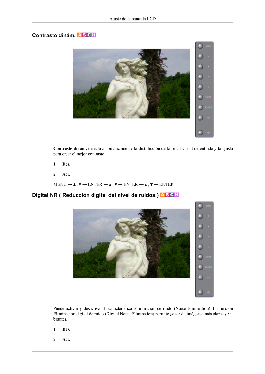 Samsung LH40MSTLBM/EN, LH46MWTLBN/EN manual Contraste dinám, Digital NR Reducción digital del nivel de ruidos, Des Act 