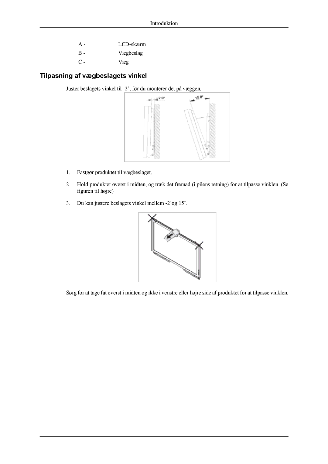 Samsung LH40MSTLBM/EN, LH46MWTLBN/EN, LH46MSTLBM/EN, LH46MSTLBB/EN, LH40MSTLBB/EN manual Introduktion LCD-skærm Vægbeslag 