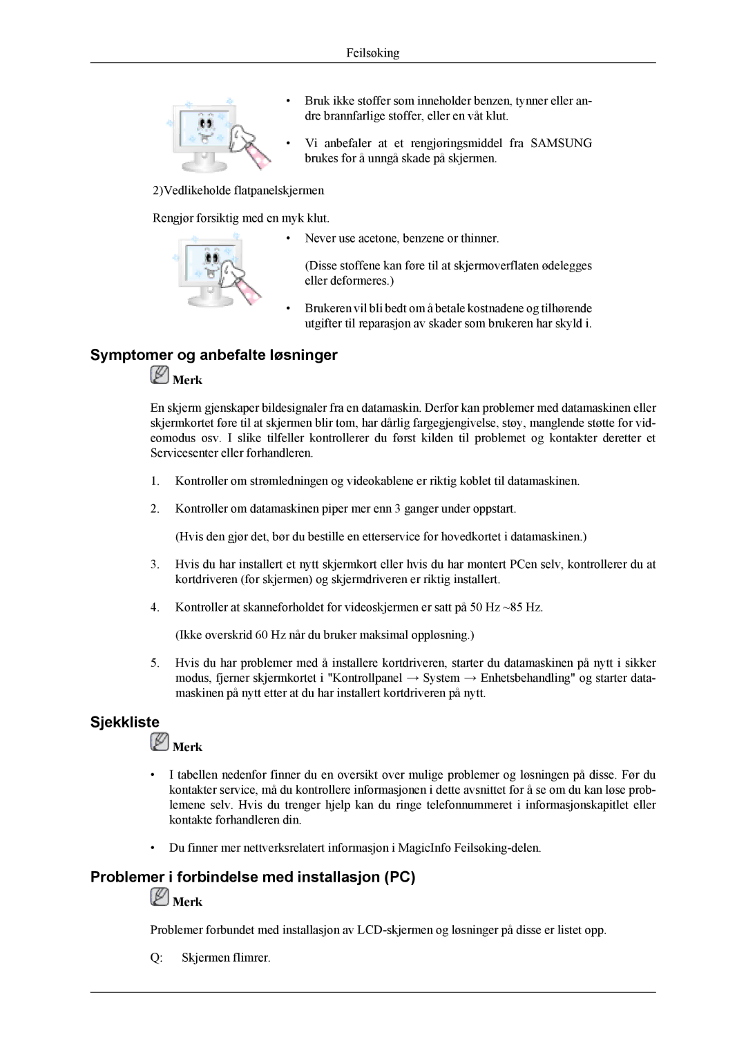 Samsung LH46MSTLBB/EN manual Symptomer og anbefalte løsninger, Sjekkliste, Problemer i forbindelse med installasjon PC 