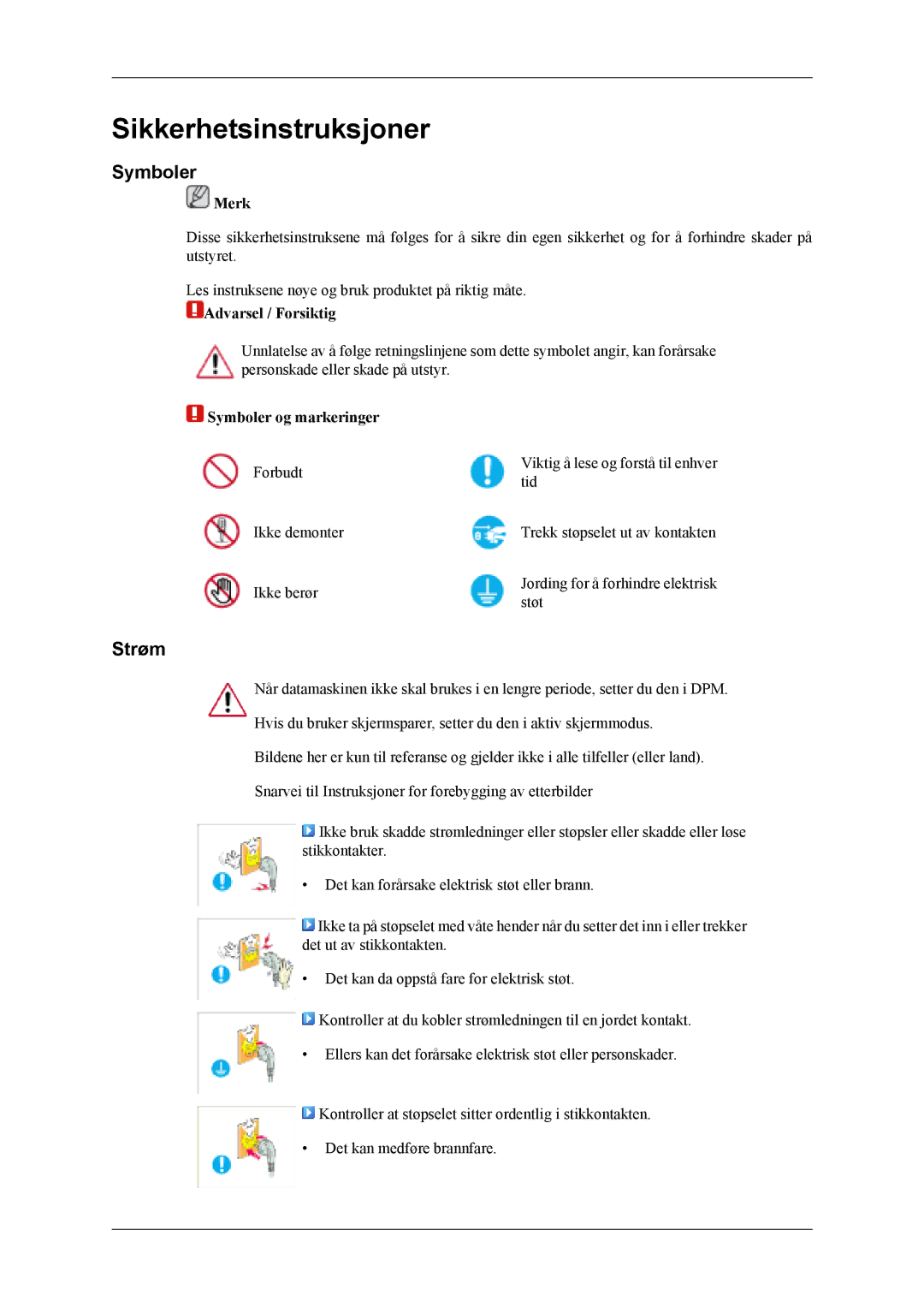 Samsung LH40MSTLBM/EN, LH46MWTLBN/EN, LH46MSTLBM/EN, LH46MSTLBB/EN, LH40MSTLBB/EN Strøm, Merk, Symboler og markeringer 