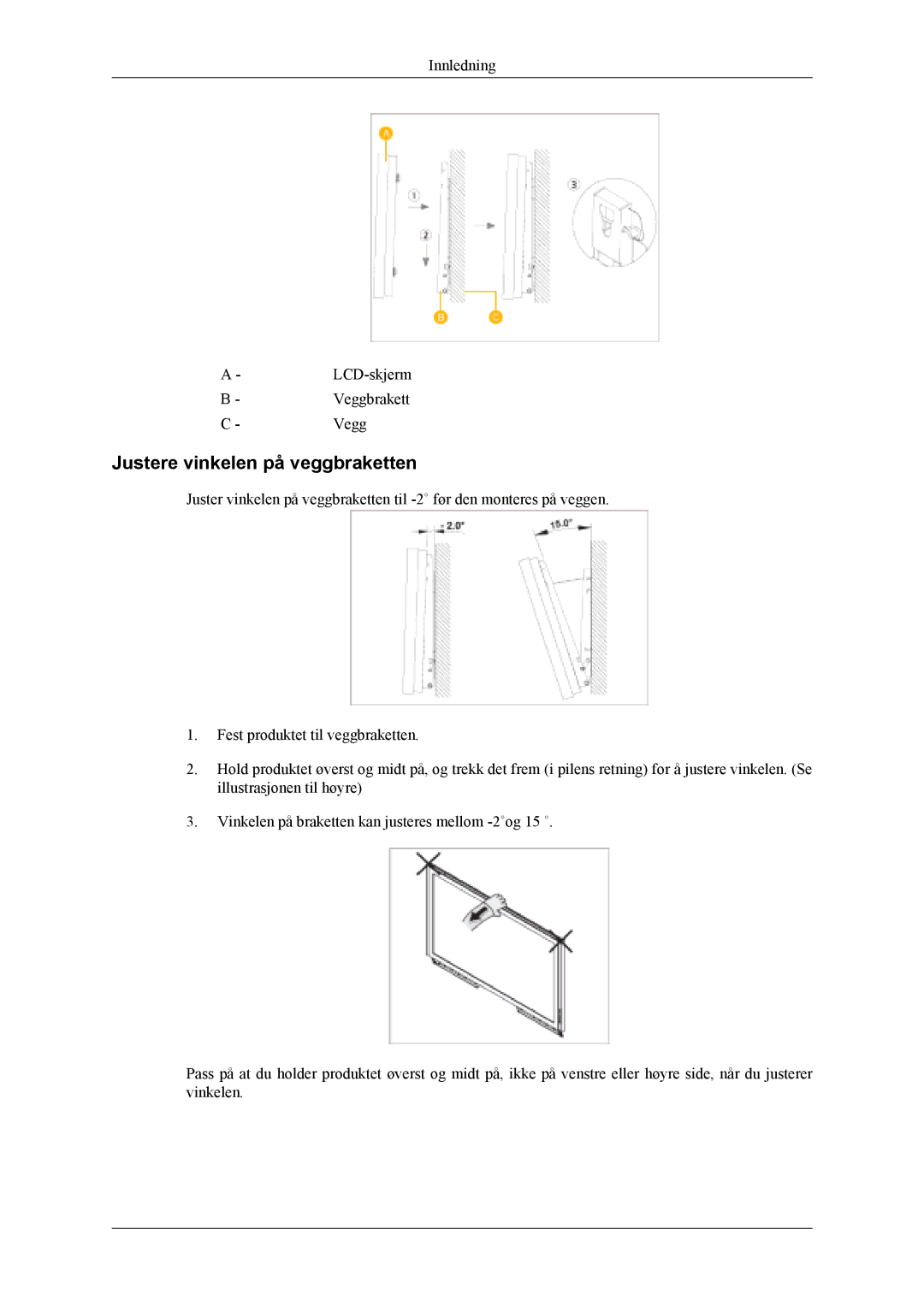 Samsung LH46MSTLBB/EN, LH46MWTLBN/EN, LH46MSTLBM/EN, LH40MSTLBM/EN, LH40MSTLBB/EN manual Innledning LCD-skjerm Veggbrakett 