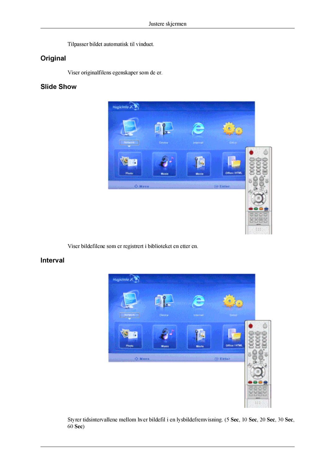 Samsung LH40MSPLBM/EN, LH46MWTLBN/EN, LH46MSTLBM/EN, LH40MSTLBM/EN, LH46MSTLBB/EN, LH40MSTLBB/EN Original, Slide Show, 60 Sec 