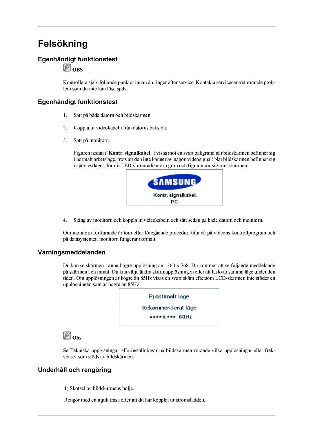 Samsung LH46MSTLBM/EN, LH46MWTLBN/EN manual Egenhändigt funktionstest, Varningsmeddelanden, Underhåll och rengöring, Obs 