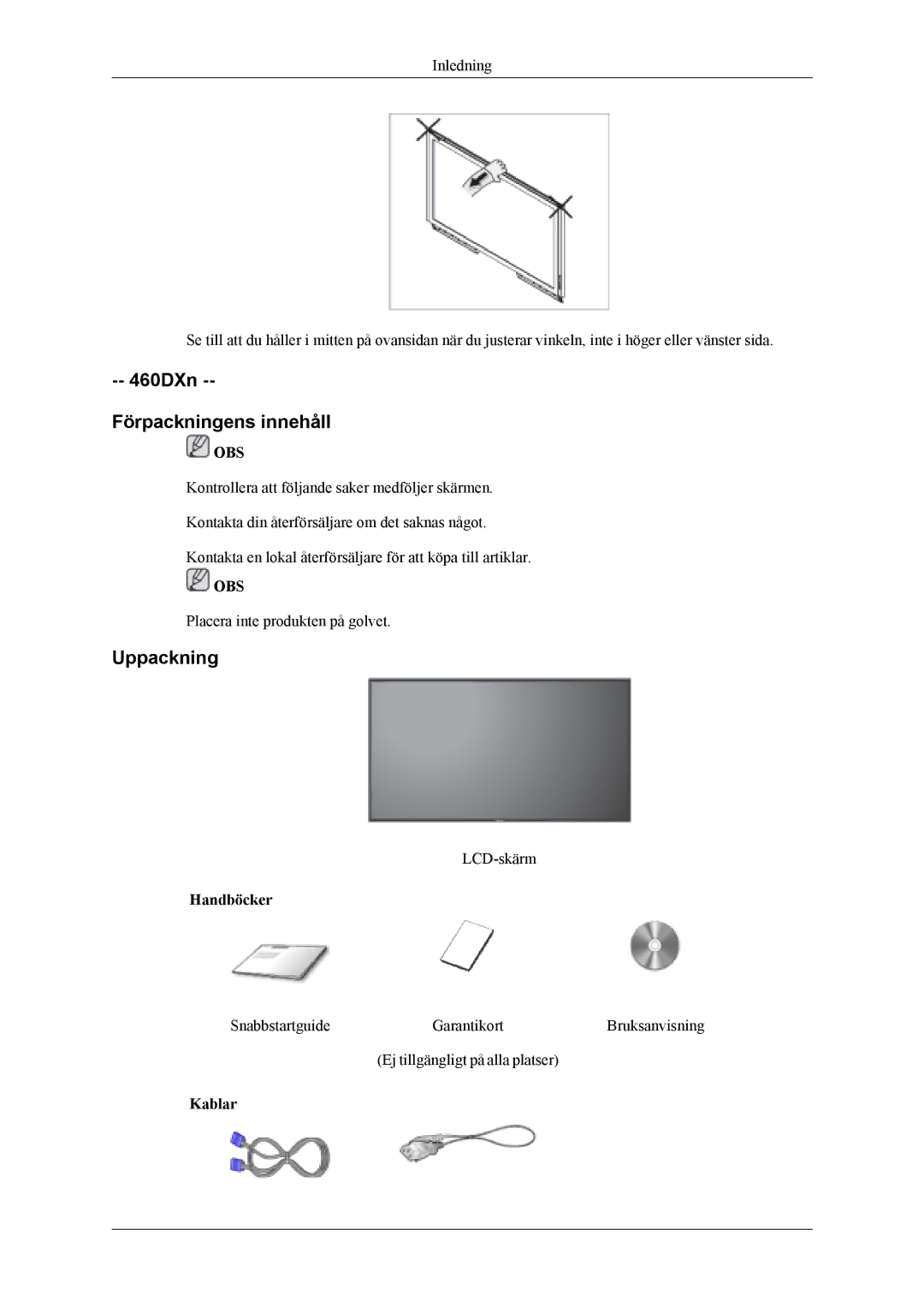 Samsung LH46MWTLBN/EN, LH46MSTLBM/EN, LH40MSTLBM/EN, LH46MSTLBB/EN, LH40MSTLBB/EN 460DXn Förpackningens innehåll, Uppackning 