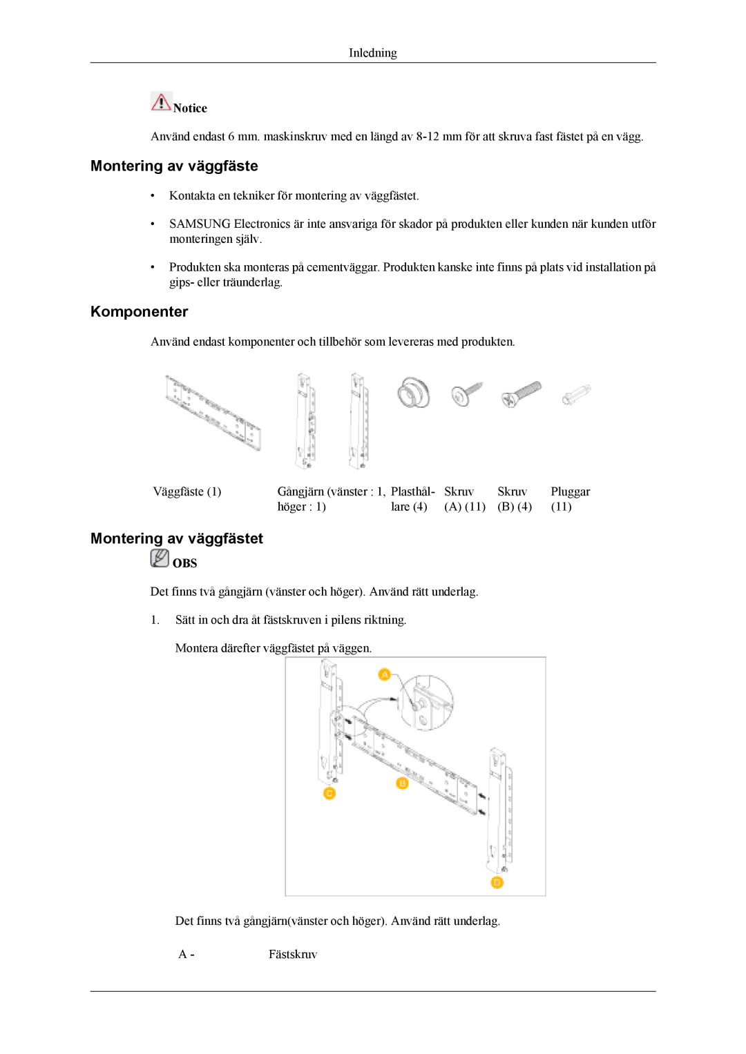 Samsung LH40MSPLBM/EN, LH46MWTLBN/EN, LH46MSTLBM/EN, LH40MSTLBM/EN, LH46MSTLBB/EN, LH40MSTLBB/EN manual Montering av väggfäste 