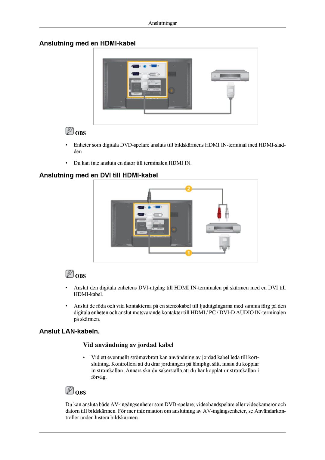 Samsung LH40MSTLBM/EN manual Anslutning med en HDMI-kabel, Anslutning med en DVI till HDMI-kabel, Anslut LAN-kabeln 