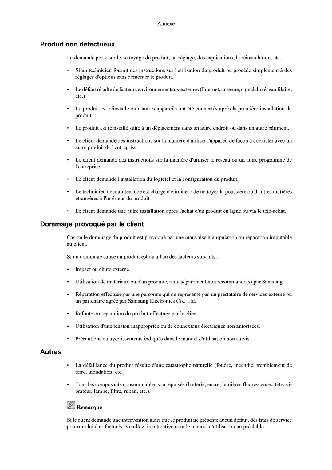 Samsung LH46OLBPPGC/EN manual Produit non défectueux, Dommage provoqué par le client 