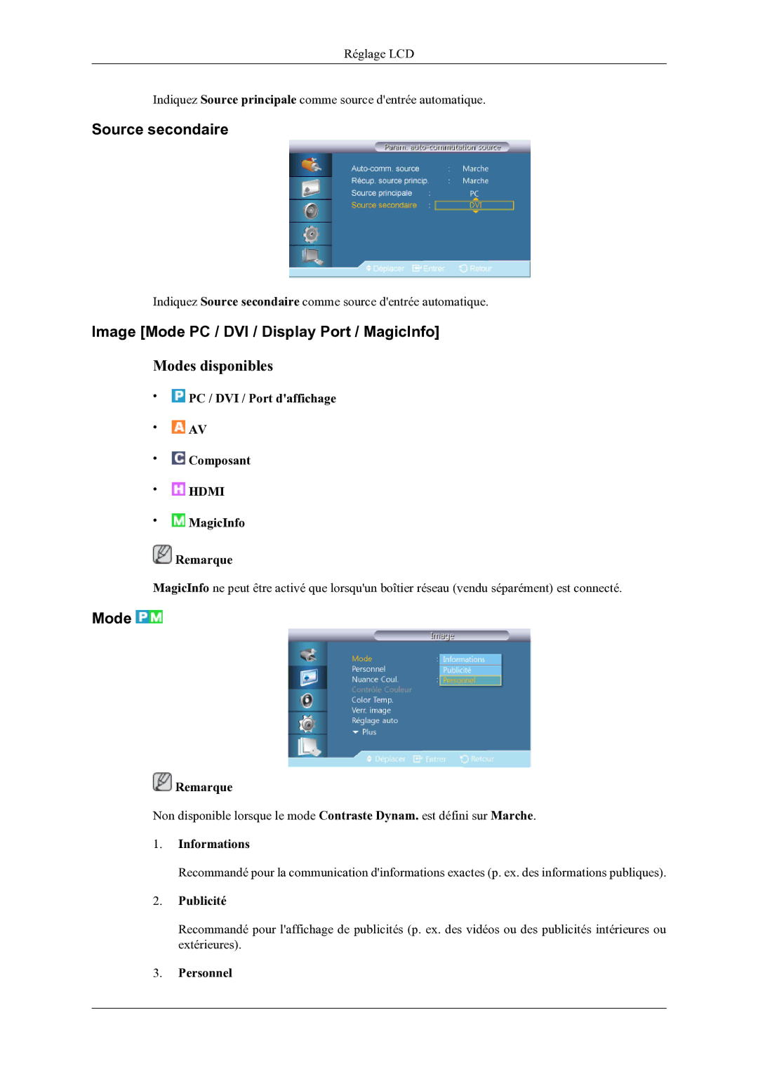 Samsung LH46OLBPPGC/EN manual Source secondaire, Image Mode PC / DVI / Display Port / MagicInfo 