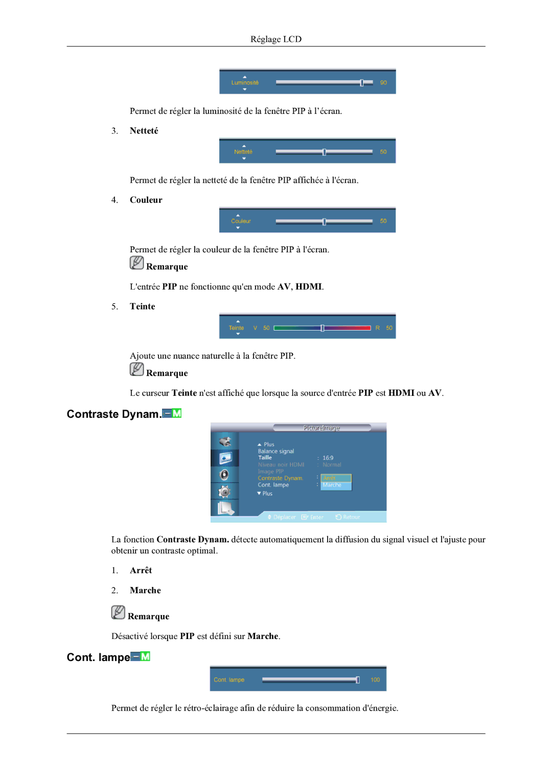 Samsung LH46OLBPPGC/EN manual Contraste Dynam, Cont. lampe, Couleur, Teinte, Arrêt Marche Remarque 