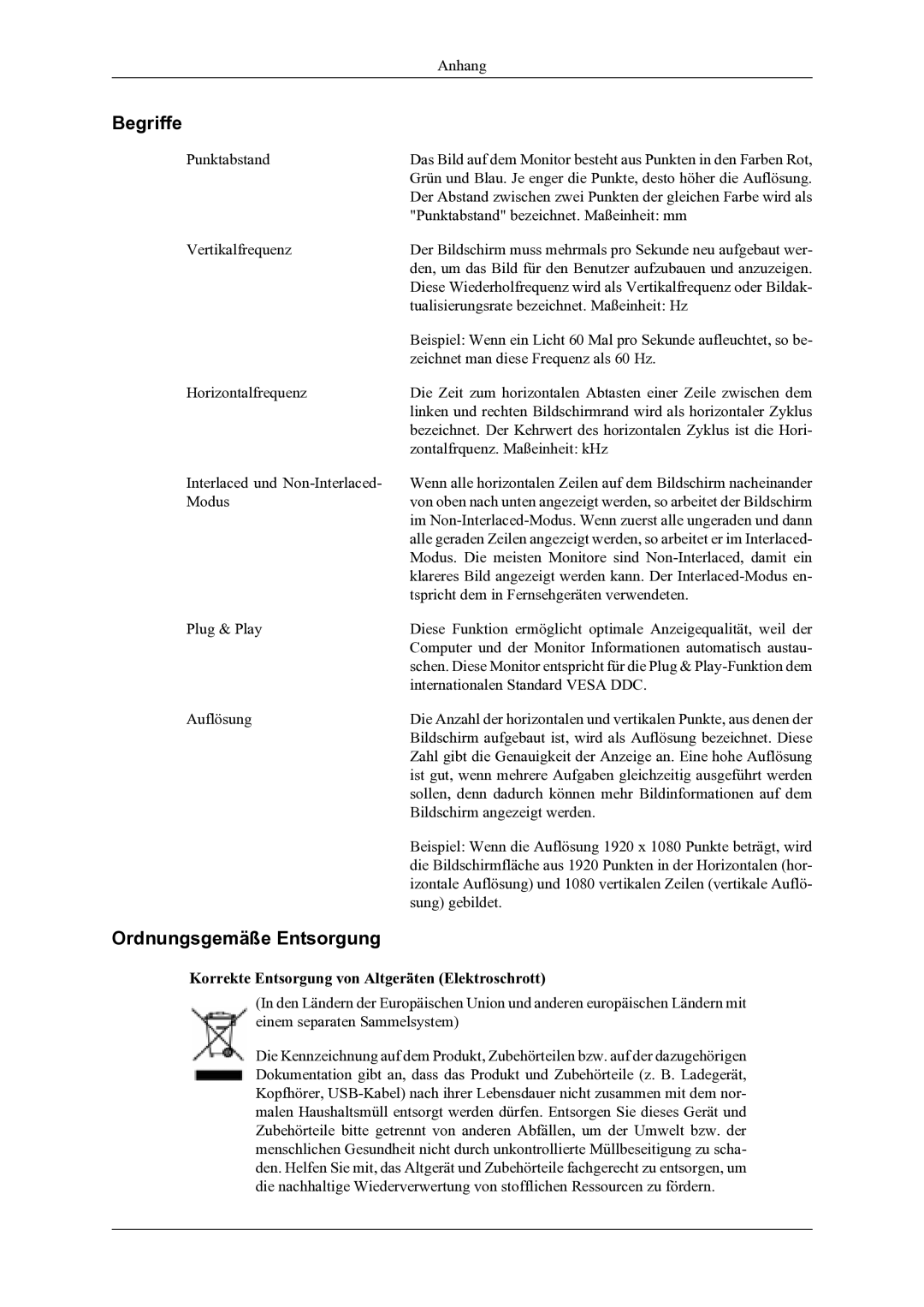 Samsung LH46OLBPPGC/EN manual Begriffe, Ordnungsgemäße Entsorgung, Korrekte Entsorgung von Altgeräten Elektroschrott 