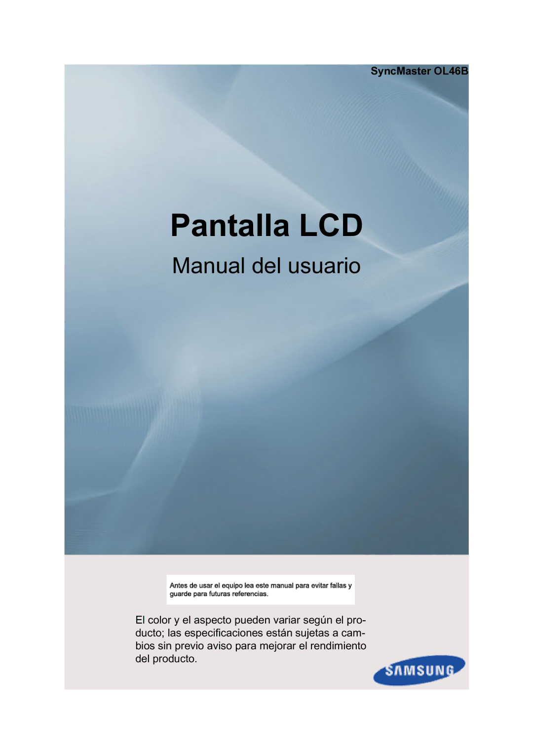 Samsung LH46OLBPPGC/EN manual Pantalla LCD, SyncMaster OL46B 