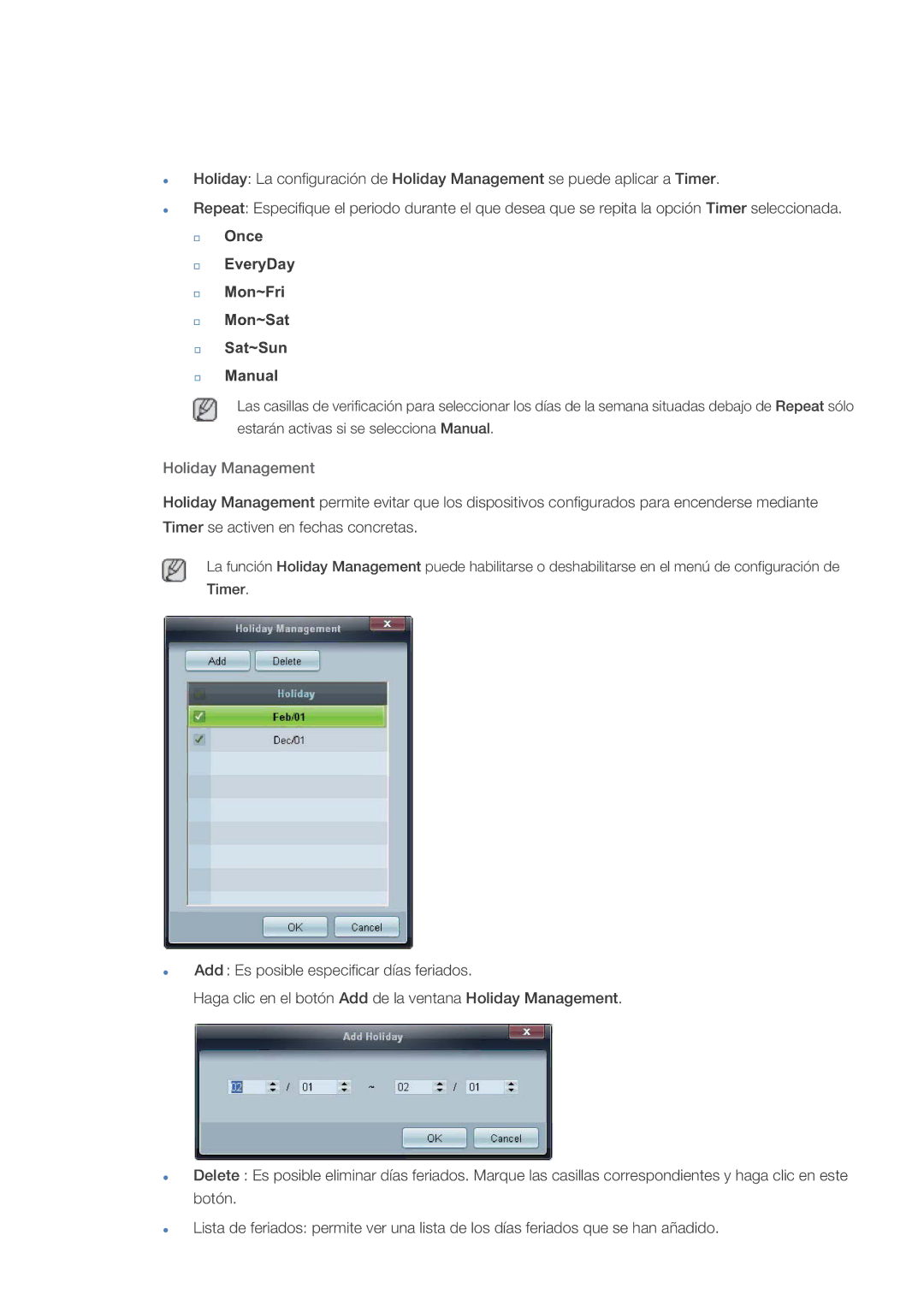 Samsung LH46OLBPPGC/EN manual Once EveryDay Mon~Fri Mon~Sat Sat~Sun Manual, Holiday Management 