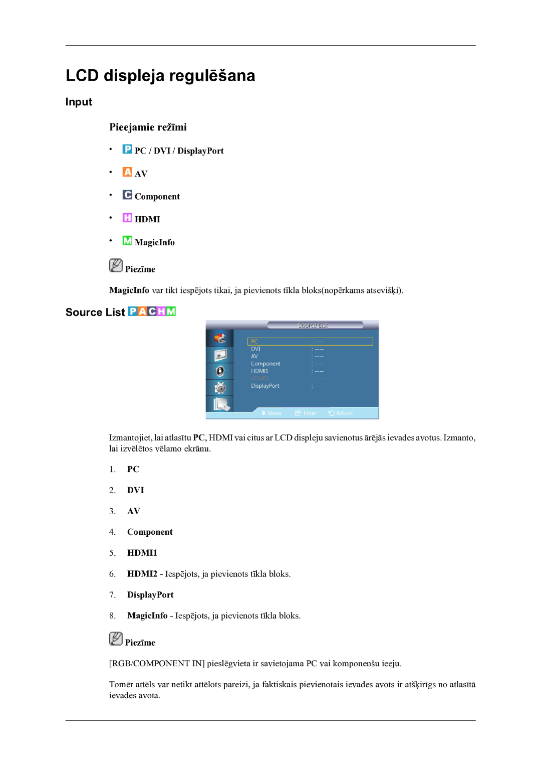 Samsung LH46OLBPPGC/EN manual LCD displeja regulēšana, Input, Source List 