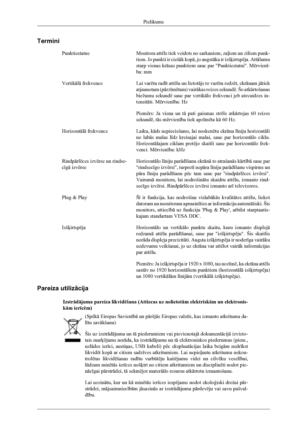 Samsung LH46OLBPPGC/EN manual Termini, Pareiza utilizācija 