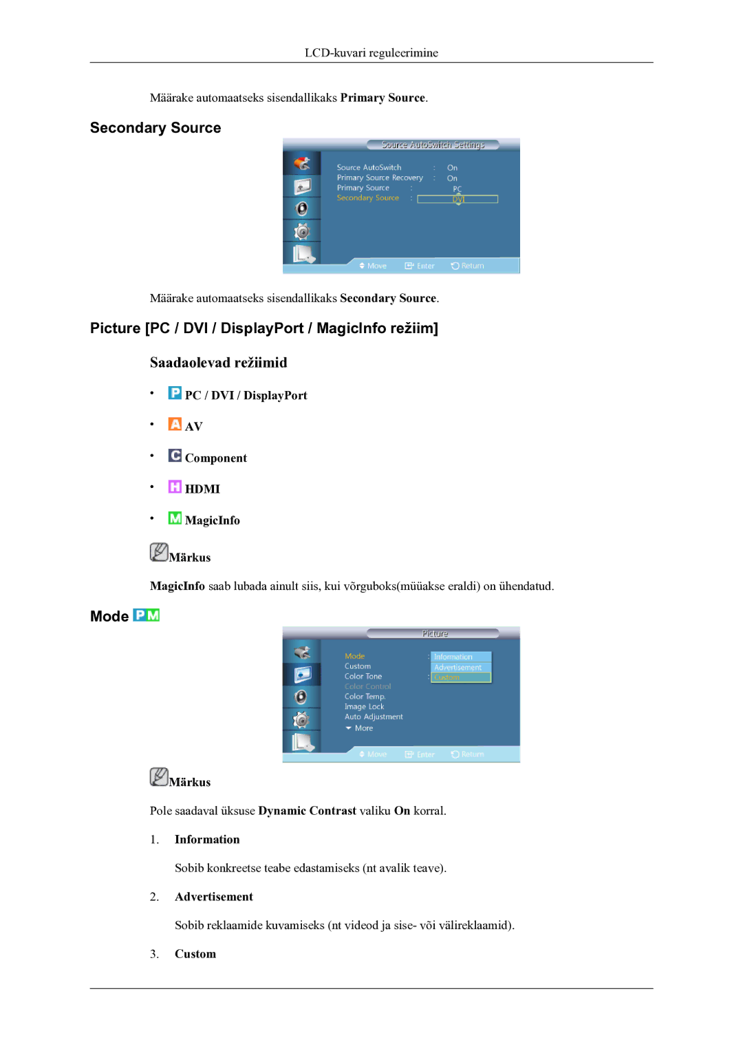 Samsung LH46OLBPPGC/EN manual Secondary Source, Picture PC / DVI / DisplayPort / MagicInfo režiim, Mode 