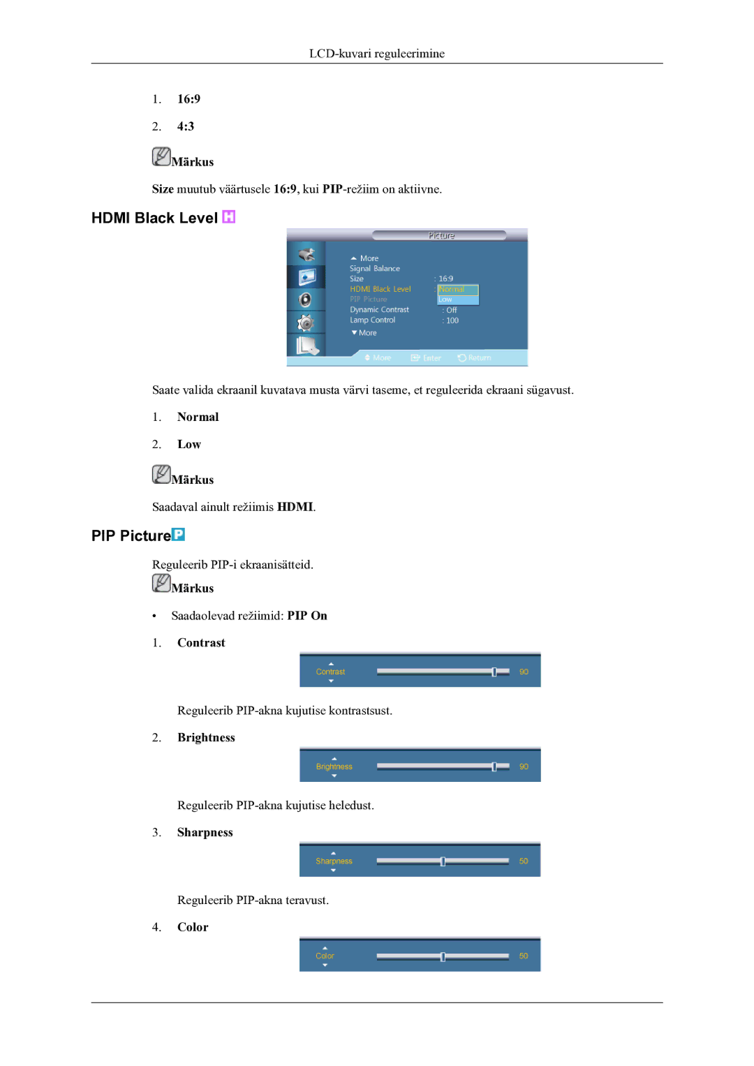 Samsung LH46OLBPPGC/EN manual Hdmi Black Level, PIP Picture, Normal Low Märkus, Color 