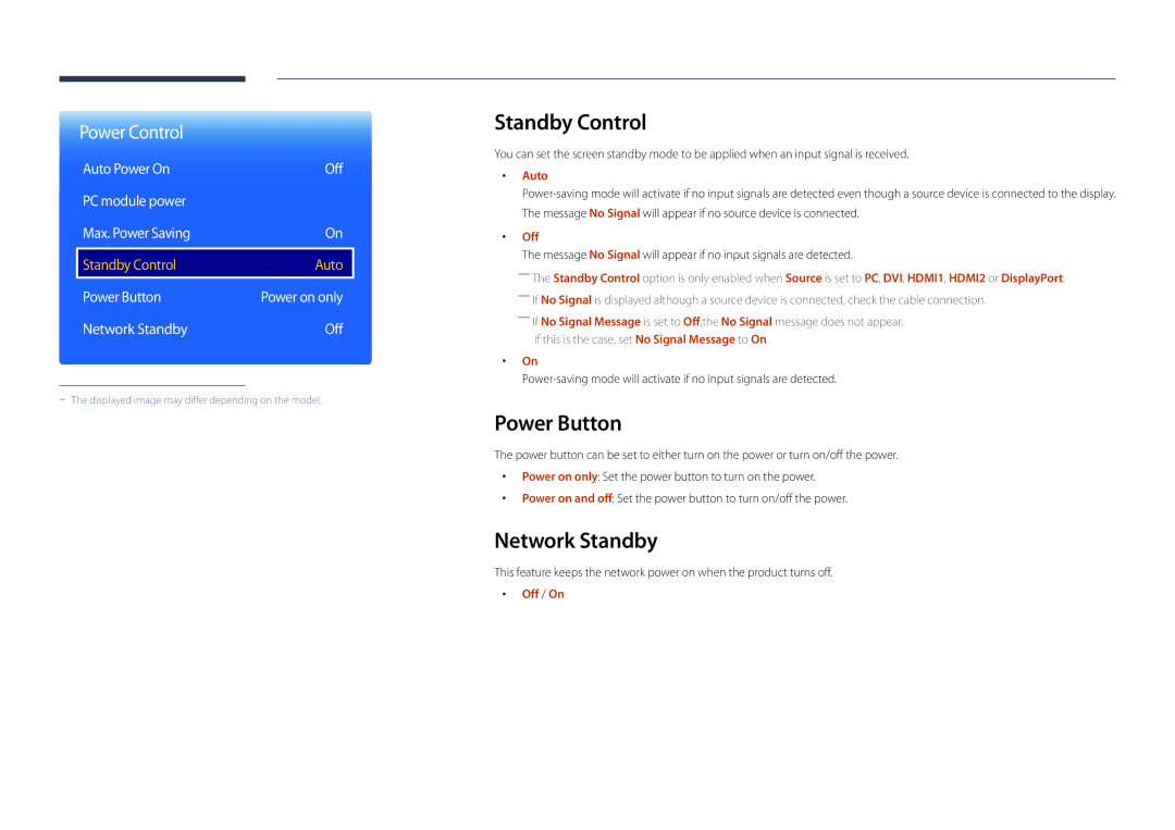 Samsung LH75OMDPKBC/XV Standby Control, Power Button, Network Standby, Auto Power On Off PC module power Max. Power Saving 