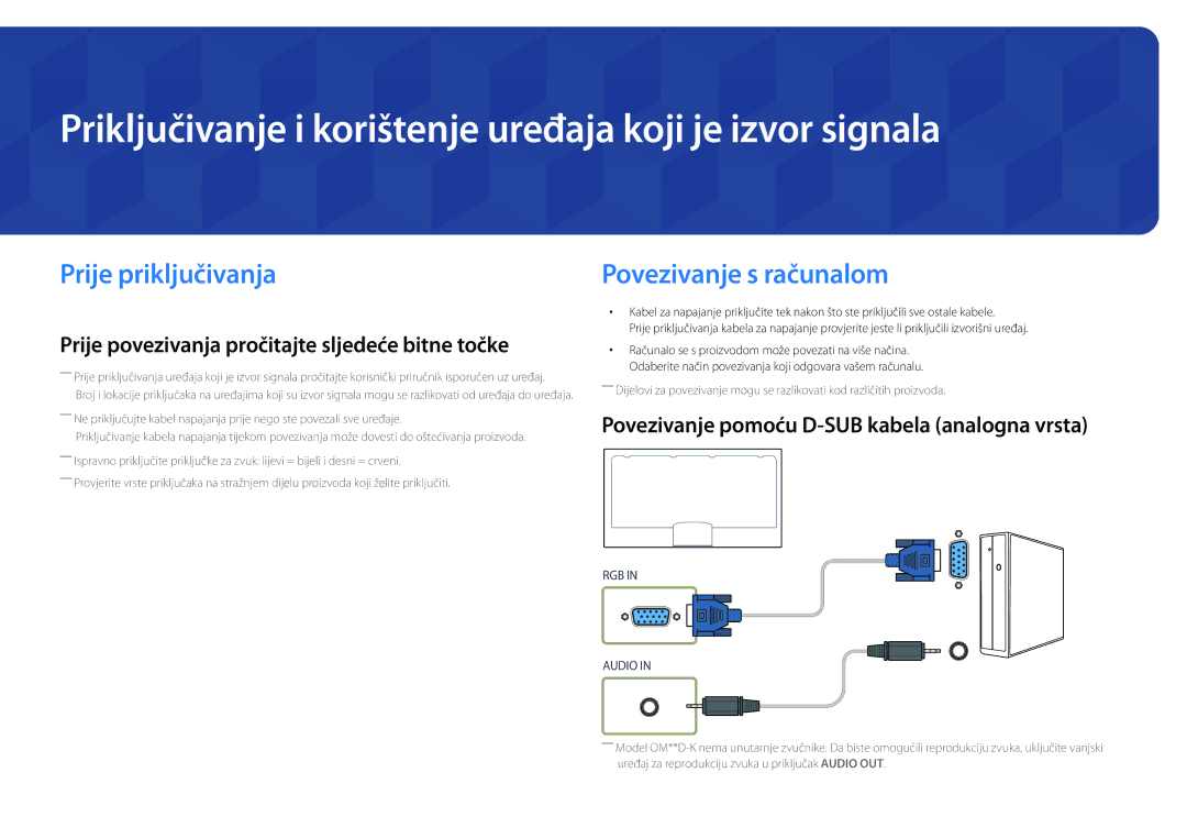 Samsung LH55OMDPWBC/EN, LH46OMDPWBC/EN Priključivanje i korištenje uređaja koji je izvor signala, Prije priključivanja 