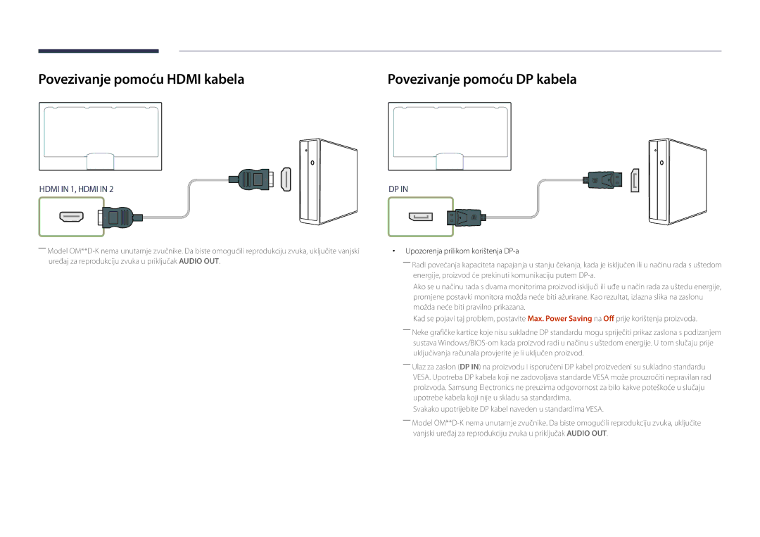 Samsung LH46OMDPWBC/EN, LH75OMDPWBC/EN, LH55OMDPWBC/EN Povezivanje pomoću Hdmi kabela, Upozorenja prilikom korištenja DP-a 