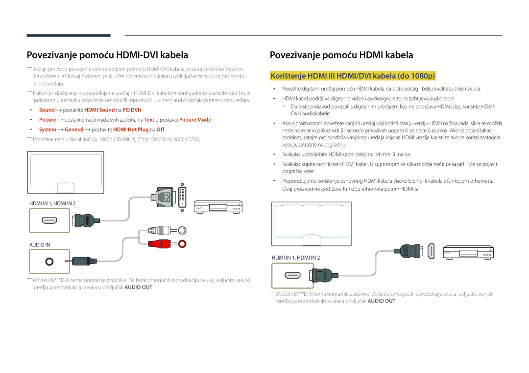 Samsung LH55OMDPWBC/EN, LH46OMDPWBC/EN, LH75OMDPWBC/EN Korištenje Hdmi ili HDMI/DVI kabela do 1080p, Hdmi in 1, Hdmi Audio 