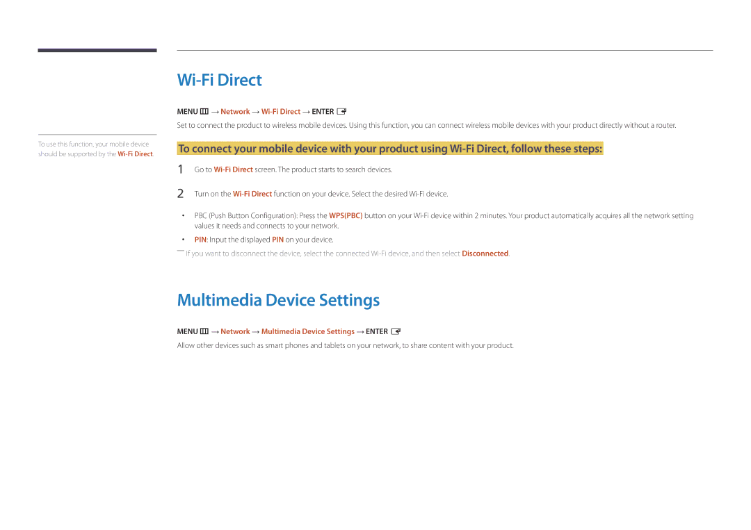 Samsung LH75OMDPWBC/EN, LH46OMDPWBC/EN manual Multimedia Device Settings, Menu m → Network → Wi-Fi Direct → Enter E 