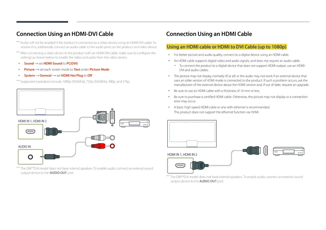 Samsung LH46OMDPWBC/EN, LH75OMDPWBC/EN manual Using an Hdmi cable or Hdmi to DVI Cable up to 1080p, Hdmi in 1, Hdmi Audio 