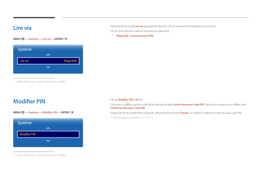 Samsung LH75OMDPWBC/EN manual Menu m → Système → Lire via → Enter E, Menu m → Système → Modifier PIN → Enter E 