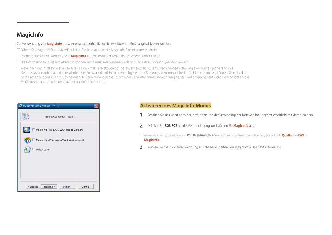 Samsung LH55OMDPKBC/EN, LH46OMDPWBC/EN, LH75OMDPWBC/EN, LH75OMDPKBC/EN, LH55OMDPWBC/EN Aktivieren des MagicInfo-Modus 