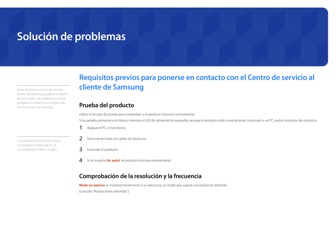 Samsung LH75OMDPWBC/EN manual Solución de problemas, Prueba del producto, Comprobación de la resolución y la frecuencia 