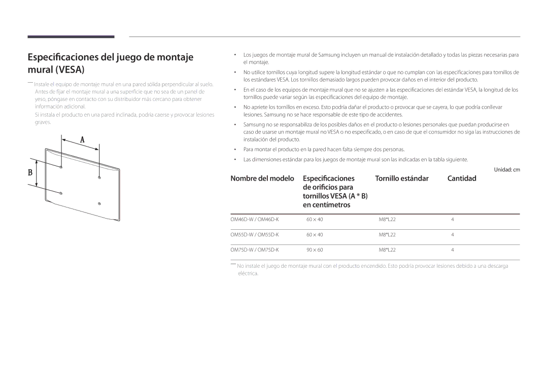 Samsung LH75OMDPWBC/EN manual Especificaciones del juego de montaje mural Vesa, En centímetros, Tornillos Vesa a * B 