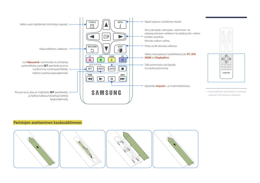 Samsung LH75OMDPKBC/EN manual Paristojen asettaminen kaukosäätimeen, Valitse manuaalisesti tulolähteeksi joko PC, DVI 