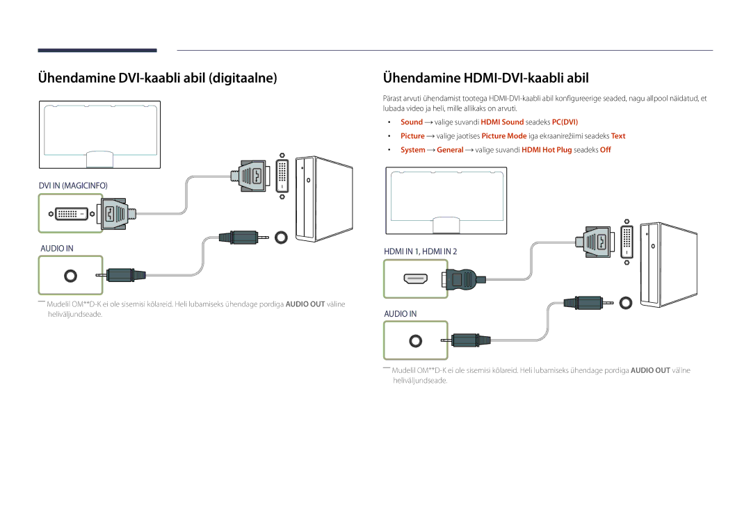 Samsung LH55OMDPWBC/EN, LH46OMDPWBC/EN manual Ühendamine DVI-kaabli abil digitaalne, Ühendamine HDMI-DVI-kaabli abil 