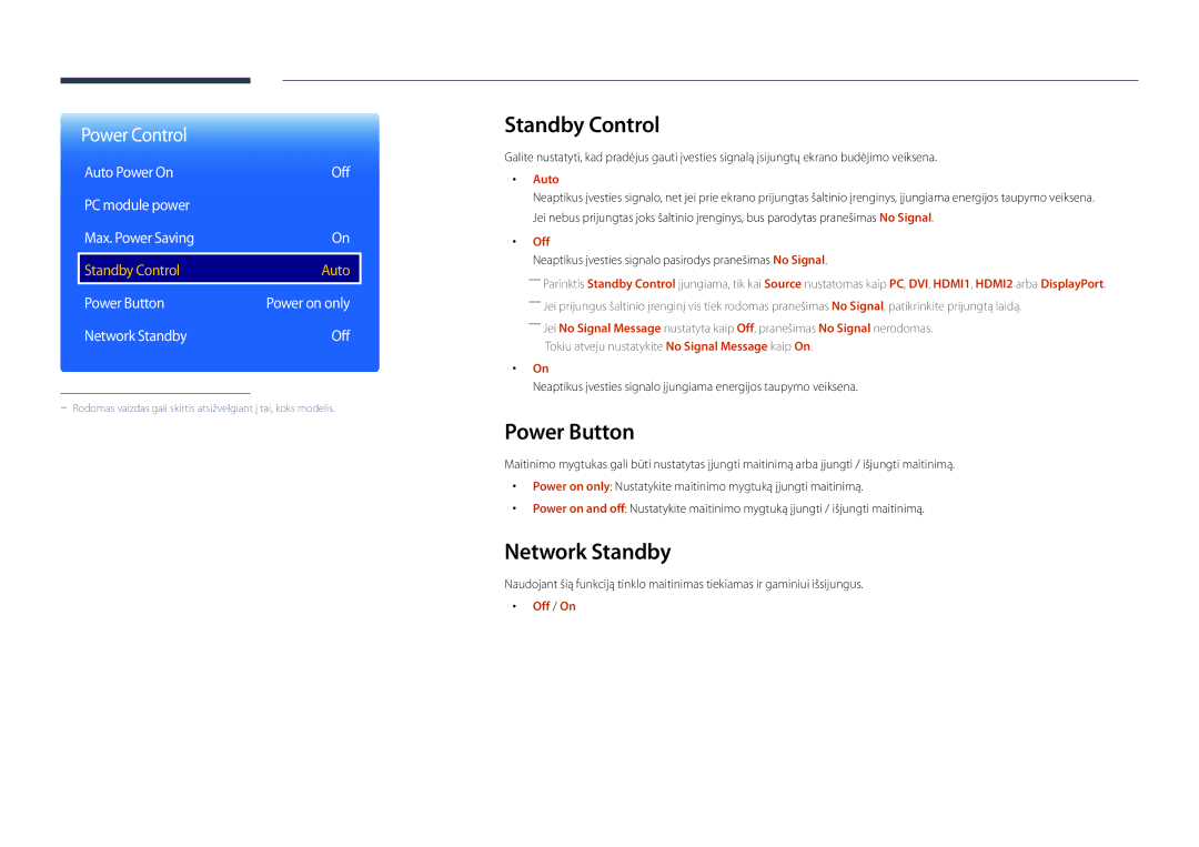 Samsung LH46OMDPWBC/EN Standby Control, Power Button, Network Standby, Auto Power On Off PC module power Max. Power Saving 