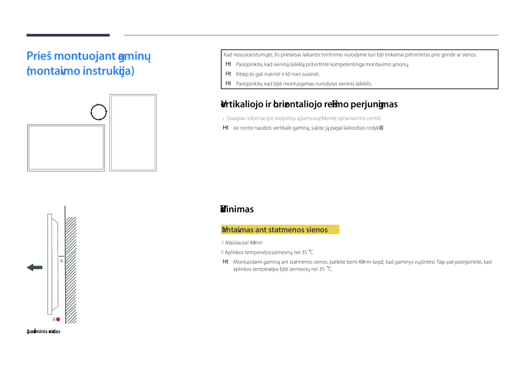 Samsung LH46OMDPKBC/EN manual Vertikaliojo ir horizontaliojo režimo perjungimas, Vėdinimas, Montavimas ant statmenos sienos 