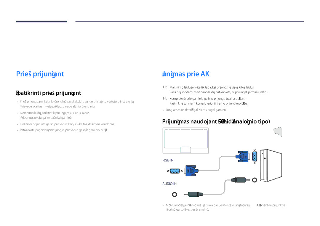 Samsung LH75OMDPKBC/EN, LH46OMDPWBC/EN Šaltinio įrenginio prijungimas ir naudojimas, Prieš prijungiant, Jungimas prie AK 