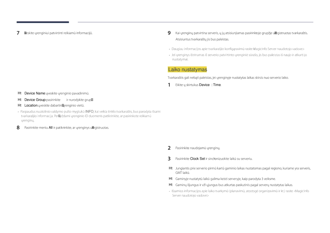 Samsung LH75OMDPKBC/EN, LH46OMDPWBC/EN, LH75OMDPWBC/EN manual Laiko nustatymas, Location įveskite dabartinę įrenginio vietą 