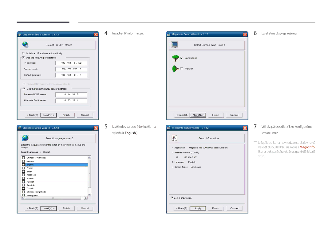 Samsung LH46OMDPWBC/EN, LH75OMDPWBC/EN, LH75OMDPKBC/EN, LH55OMDPWBC/EN, LH46OMDPKBC/EN Ievadiet IP informāciju, Iestatījumus 