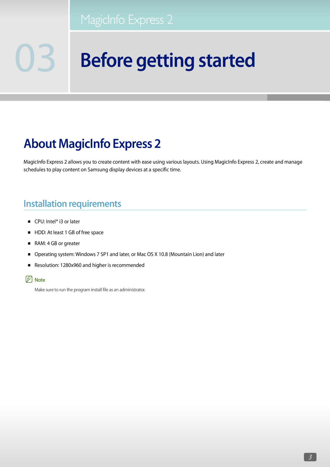 Samsung LH65QBHRTBC/EN, LH46OMFPWBC/EN, LH55OMFPWBC/EN, LH75QBHRTBC/EN About MagicInfo Express, Installation requirements 