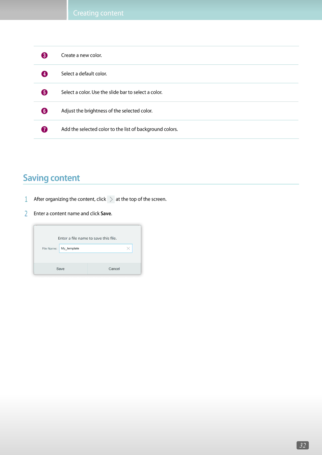 Samsung LH10DBEPPBB/EN, LH46OMFPWBC/EN, LH55OMFPWBC/EN, LH75QBHRTBC/EN, LH65QBHRTBC/EN, LH65QBHPLGC/EN manual Saving content 