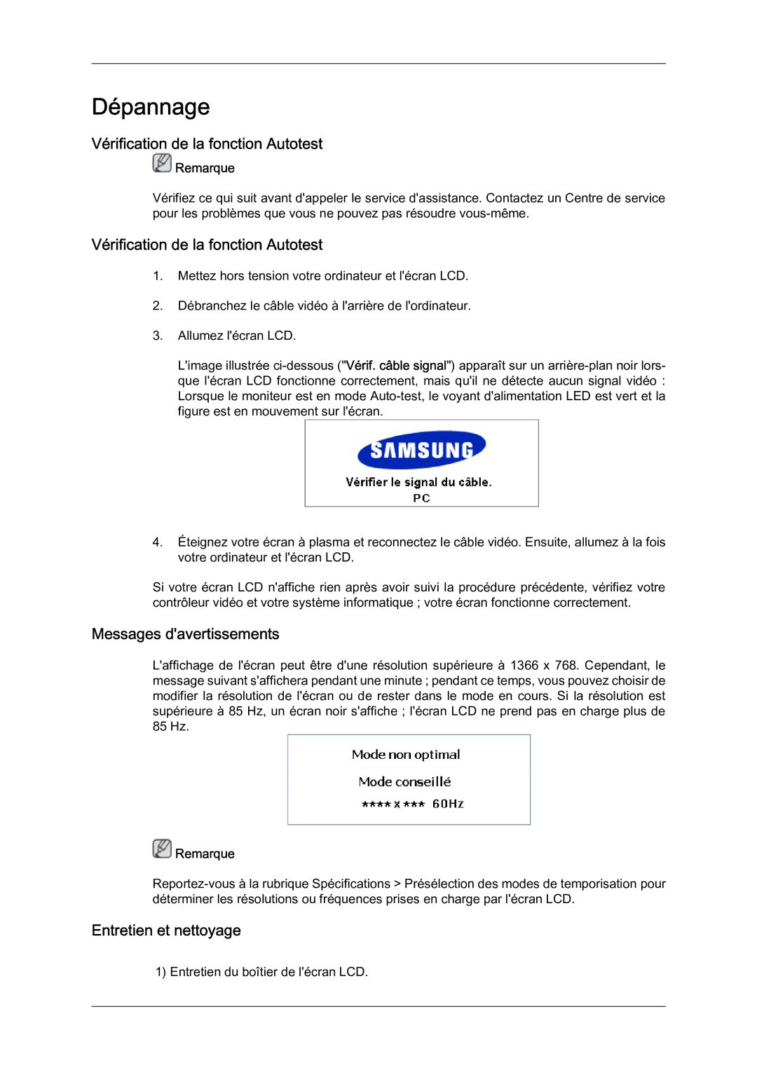 Samsung LH46OUTQGF/EN manual Vérification de la fonction Autotest, Messages davertissements, Entretien et nettoyage 