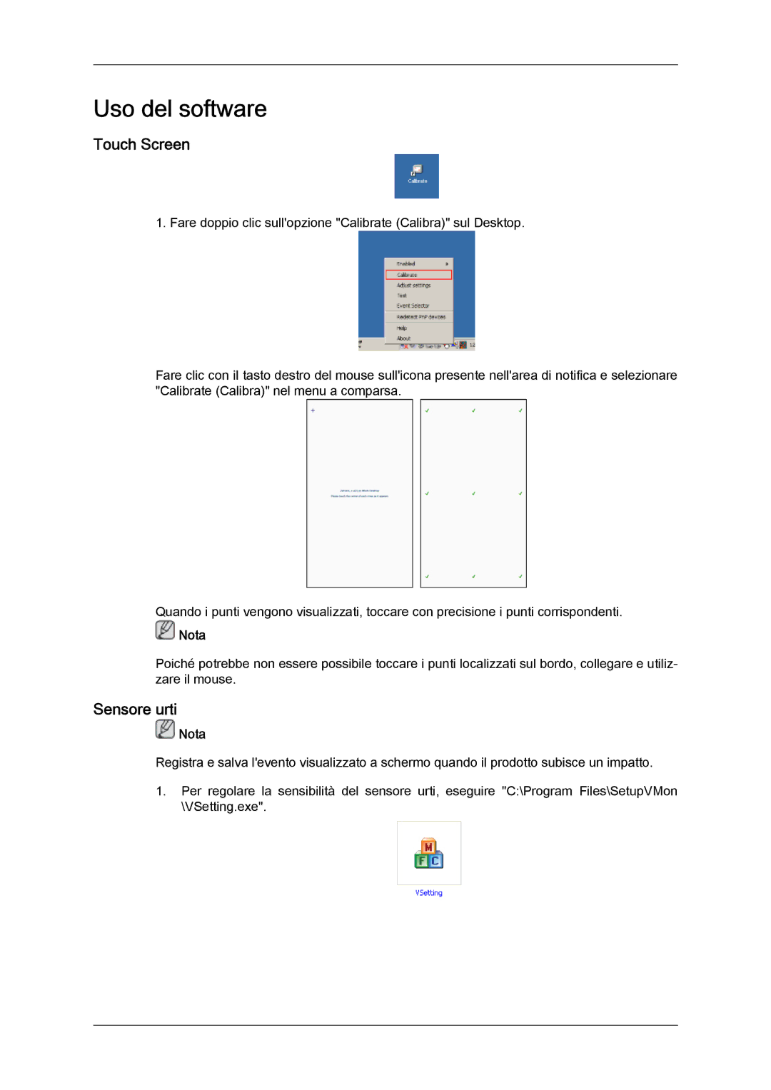 Samsung LH46OUTQGF/EN manual Touch Screen, Sensore urti 