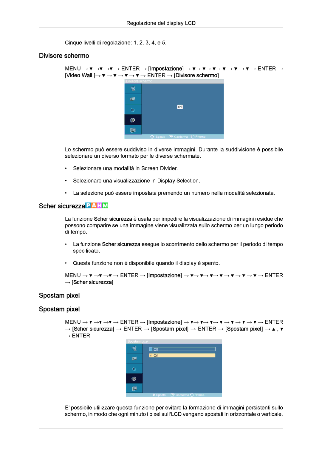 Samsung LH46OUTQGF/EN manual Spostam pixel, Video Wall → → → → → Enter → Divisore schermo, → Scher sicurezza 