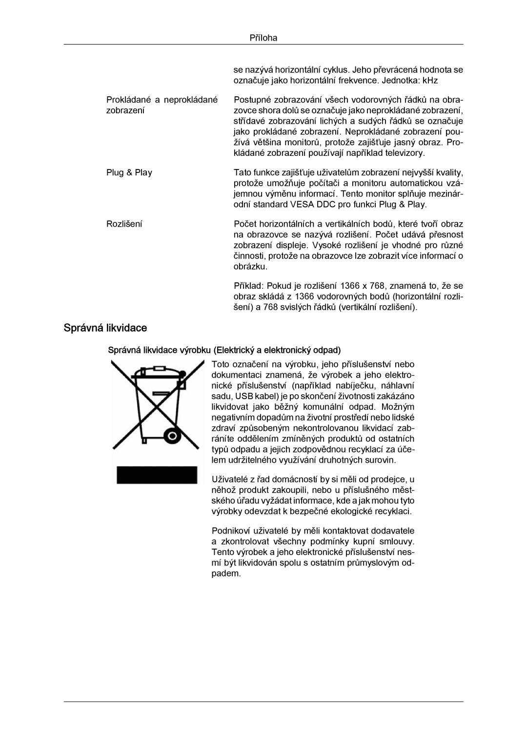 Samsung LH46OUTQGF/EN manual Správná likvidace výrobku Elektrický a elektronický odpad 