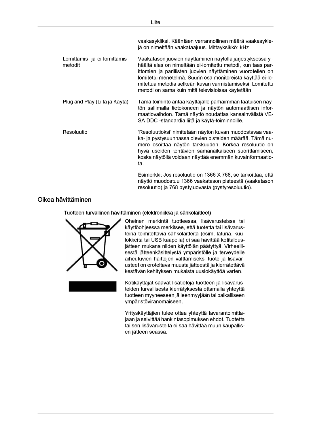 Samsung LH46OUTQGF/EN manual Oikea hävittäminen 