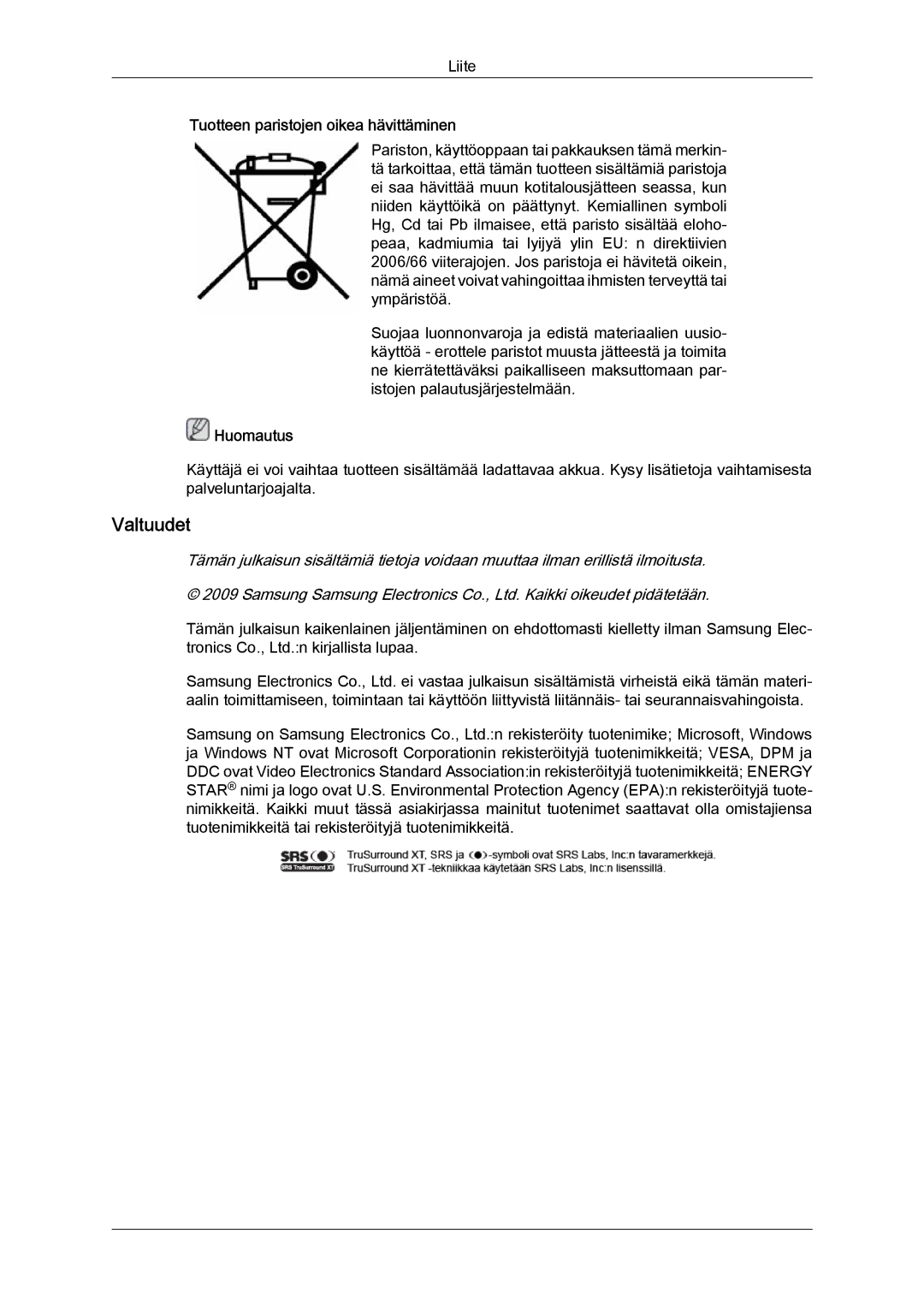 Samsung LH46OUTQGF/EN manual Valtuudet, Tuotteen paristojen oikea hävittäminen 