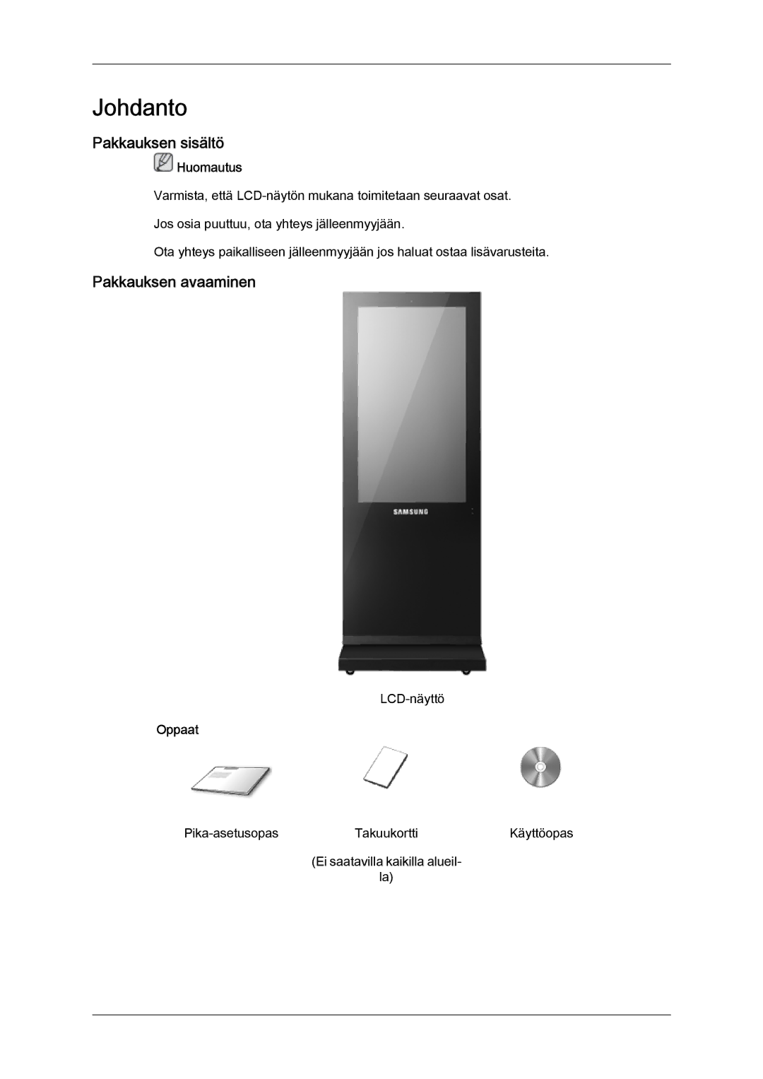 Samsung LH46OUTQGF/EN manual Pakkauksen sisältö, Pakkauksen avaaminen, Oppaat 