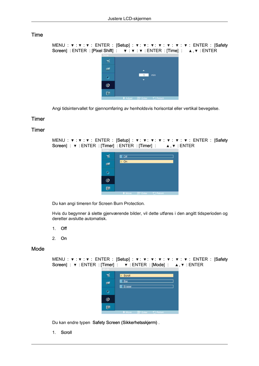 Samsung LH46OUTQGF/EN manual Timer, Du kan endre typen Safety Screen Sikkerhetsskjerm Scroll 