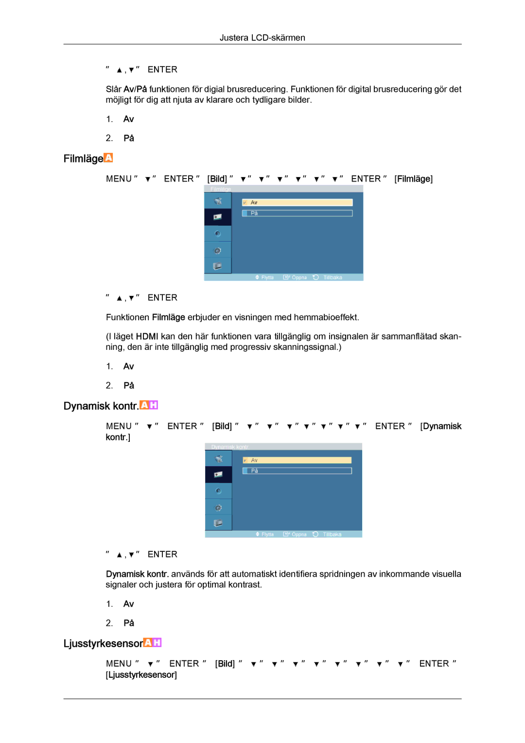 Samsung LH46OUTQGF/EN manual Filmläge, Kontr 