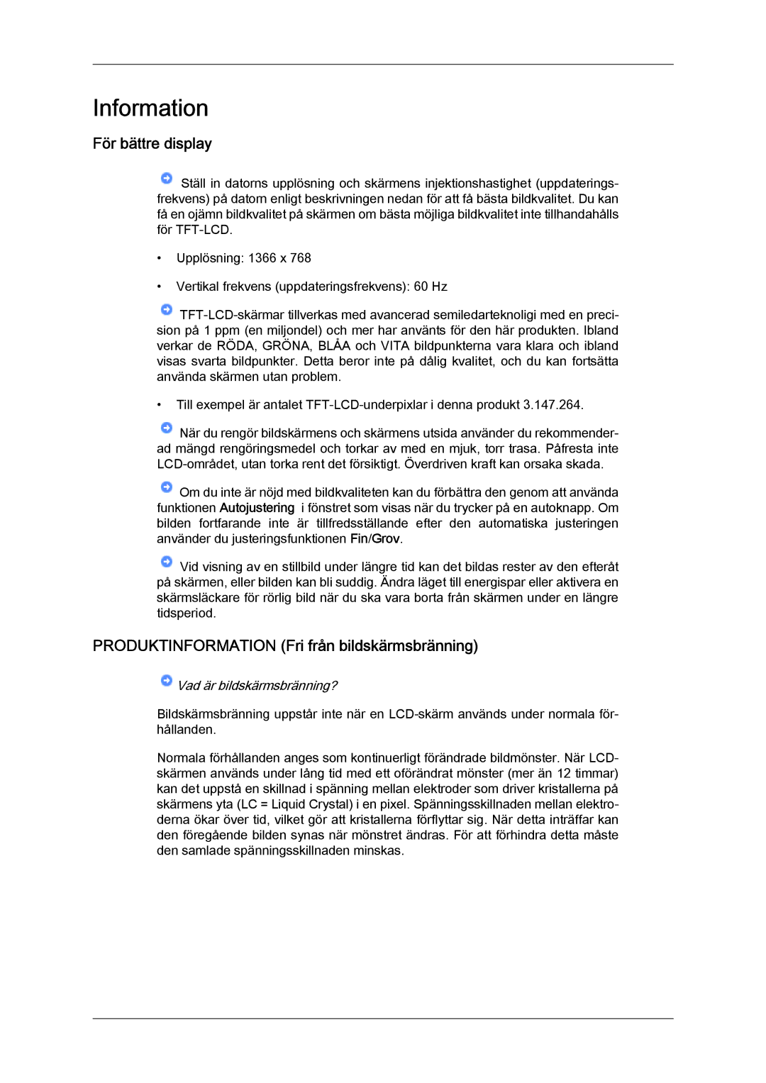 Samsung LH46OUTQGF/EN manual För bättre display, Produktinformation Fri från bildskärmsbränning 